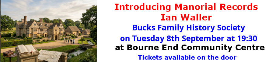 BucksFHS-Introduction to Manorial Records - 8 Sep 26